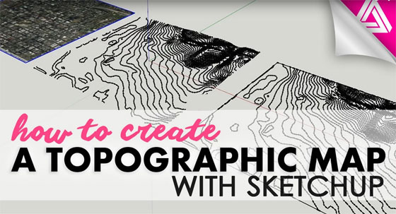 
Some useful sketchup tips to generate a topographic map through sketchup